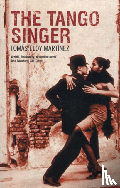 Martinez, Tomas Eloy - The Tango Singer