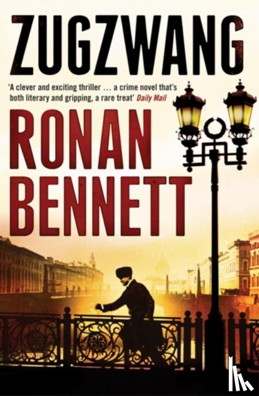Bennett, Ronan - Zugzwang