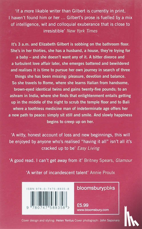 Elizabeth Gilbert - Eat, Pray, Love