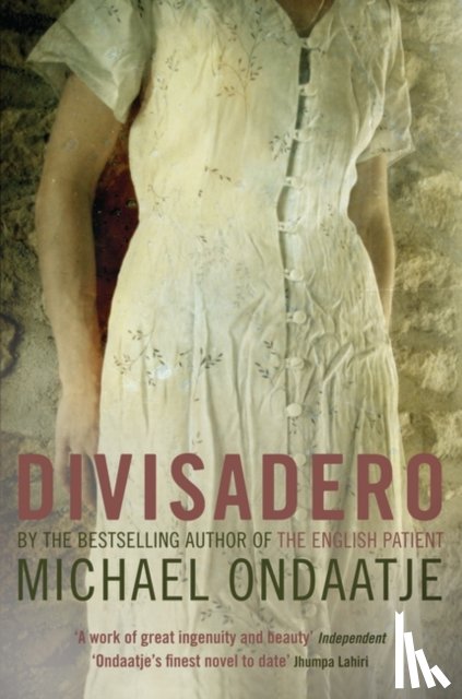 Ondaatje, Michael - Divisadero