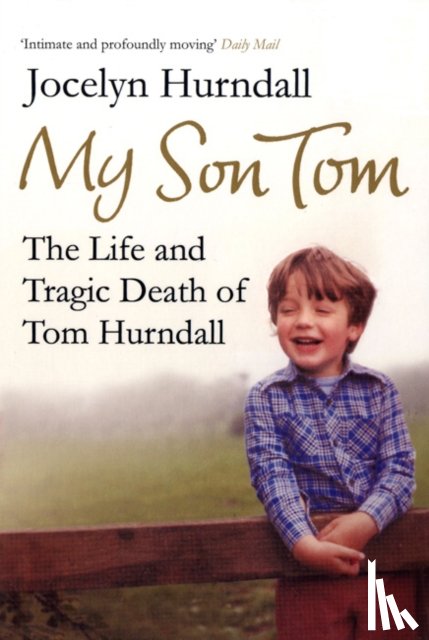 Hurndall, Jocelyn - My Son Tom