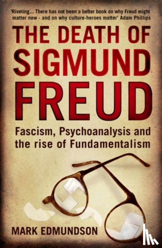 Edmundson, Mark - The Death of Sigmund Freud