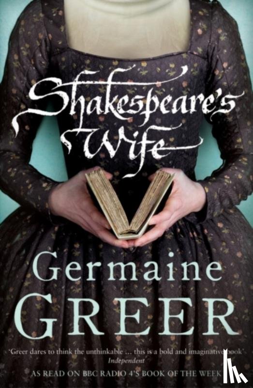 Greer, Germaine - Shakespeare's Wife