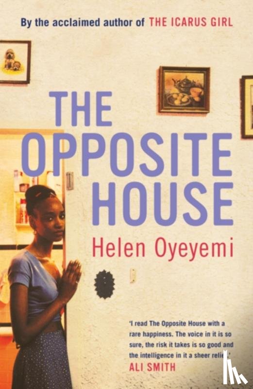 Oyeyemi, Helen - The Opposite House