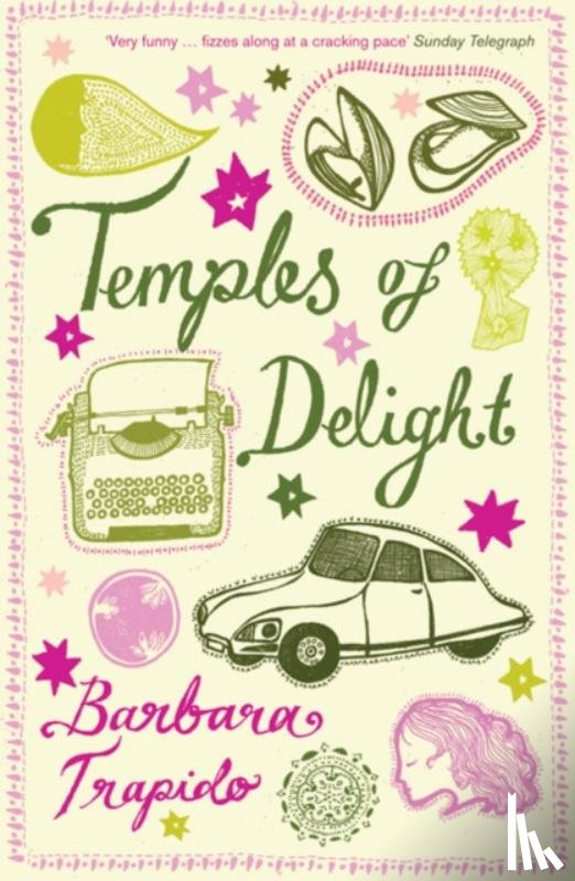 Trapido, Barbara - Temples of Delight