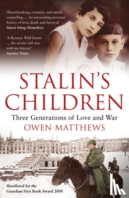 Matthews, Owen - Stalin's Children