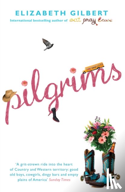 Gilbert, Elizabeth - Pilgrims