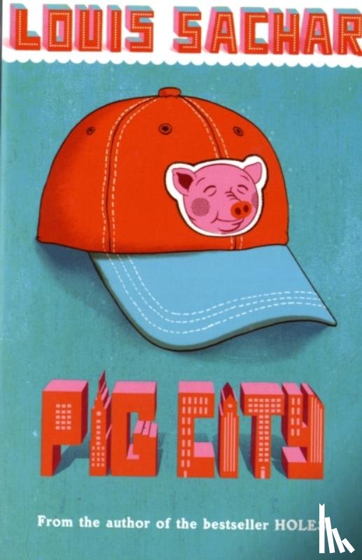 Sachar, Louis - Pig City