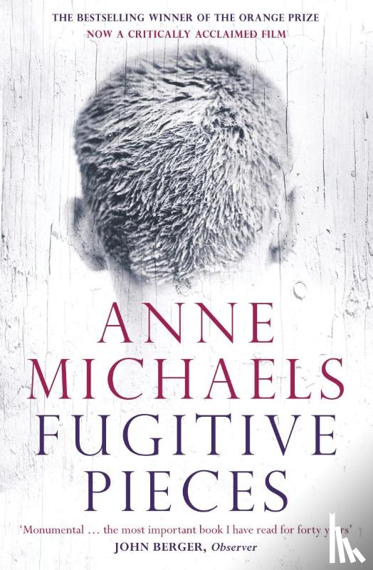 Michaels, Anne - Fugitive Pieces
