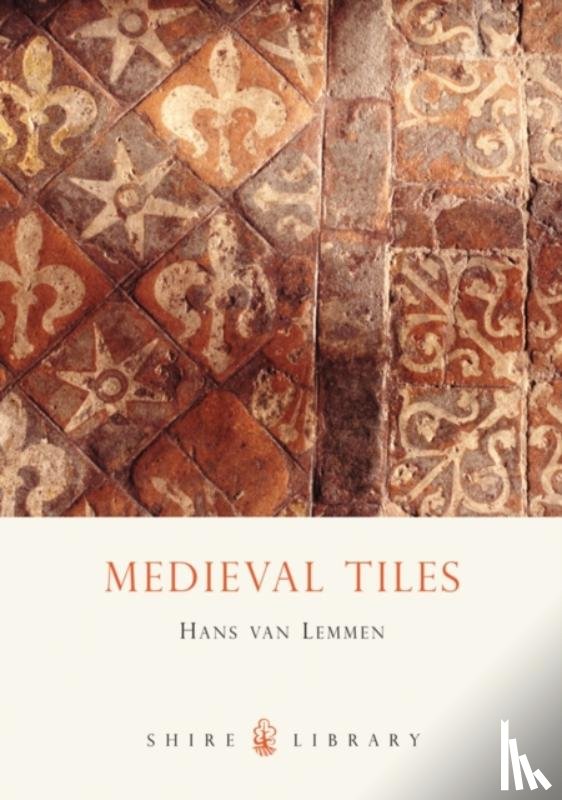 van Lemmen, Hans - Medieval Tiles