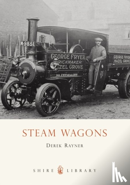 Rayner, Derek A. - Steam Wagons