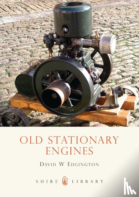 Edgington, D.W. - Old Stationary Engines
