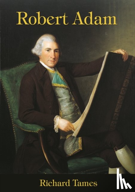 Tames, Richard - Robert Adam