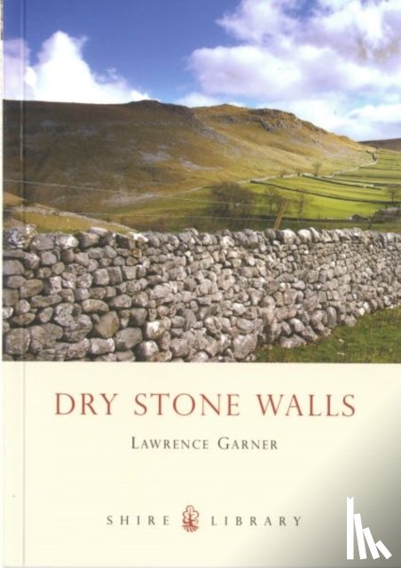 Garner, Lawrence - Dry Stone Walls