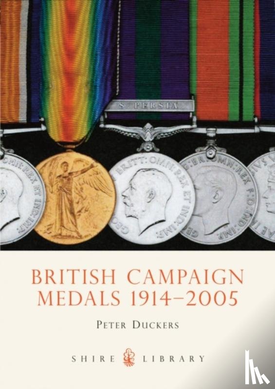 Duckers, Peter - British Campaign Medals 1914-2005