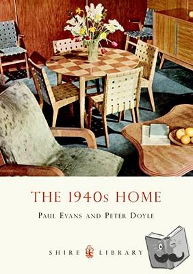Evans, Paul - The 1940s Home