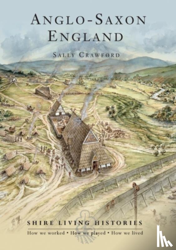 Crawford, Sally - Anglo-Saxon England