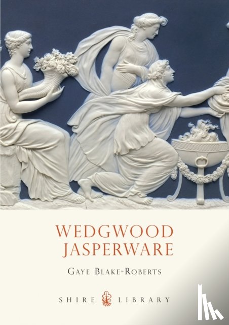 Blake-Roberts, Gaye - Wedgwood Jasperware