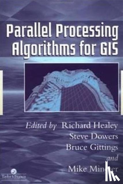  - Parallel Processing Algorithms For GIS