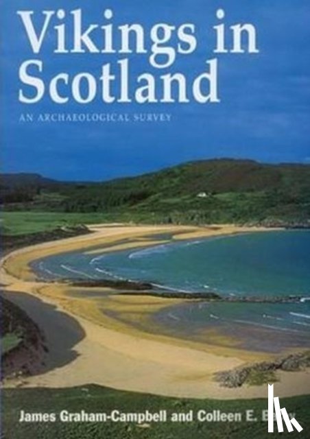 Graham-Campbell, James (Professor of Medieval Archaeology - Vikings in Scotland
