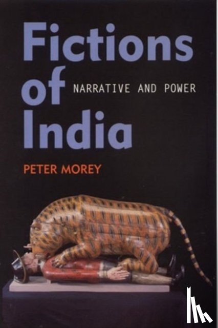 Morey, Peter (Lecturer in Literature - Fictions of India
