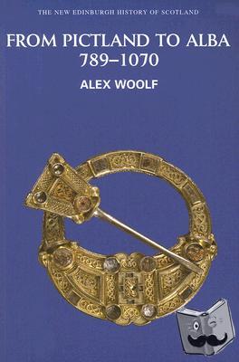 Woolf, Alex - From Pictland to Alba, 789-1070