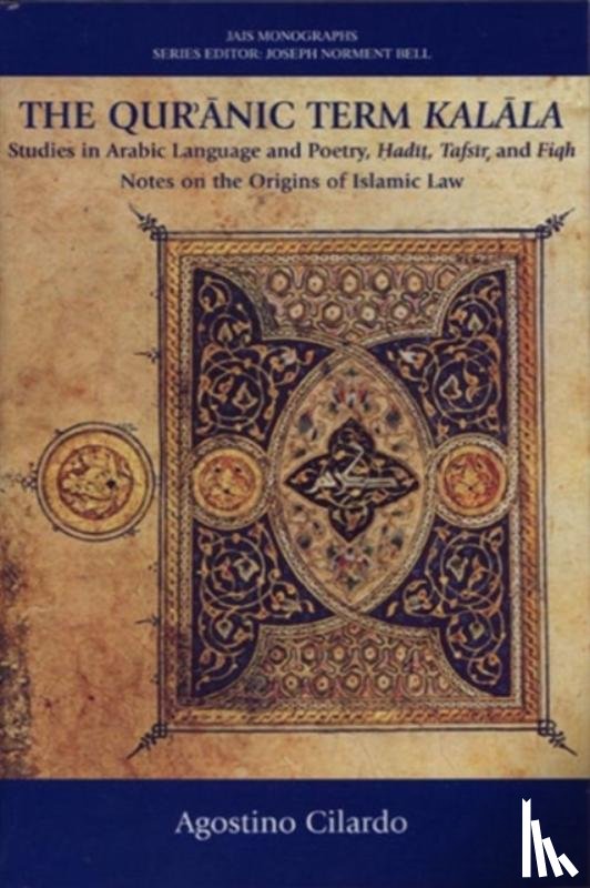 Cilardo, Agostino (Professor - The Qur'anic Term Kalala