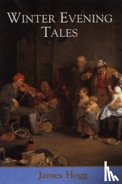 Hogg, James - Winter Evening Tales