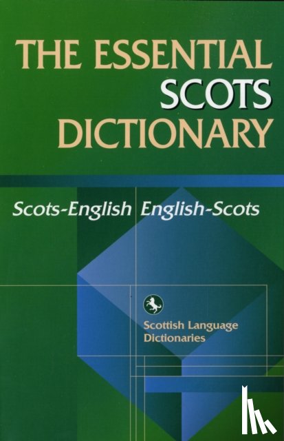 Scottish Language Dictionaries, Scottish Language - Essential Scots Dictionary