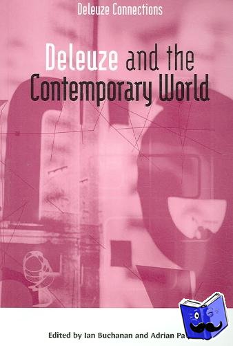  - Deleuze and the Contemporary World