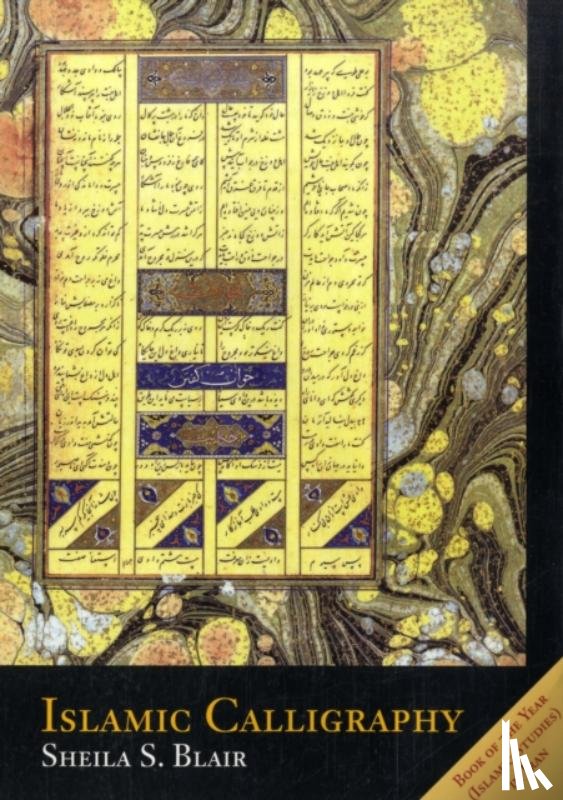 Blair, Sheila S. - Islamic Calligraphy