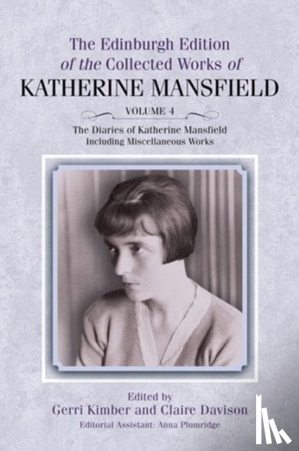  - The Diaries of Katherine Mansfield