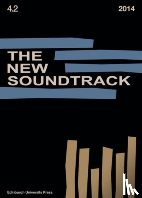 Deutsch, Stephen (Professor of Post-Production, Sider, Larry (Director, Power, Dominic (Independent writer and film historian) - The New Soundtrack