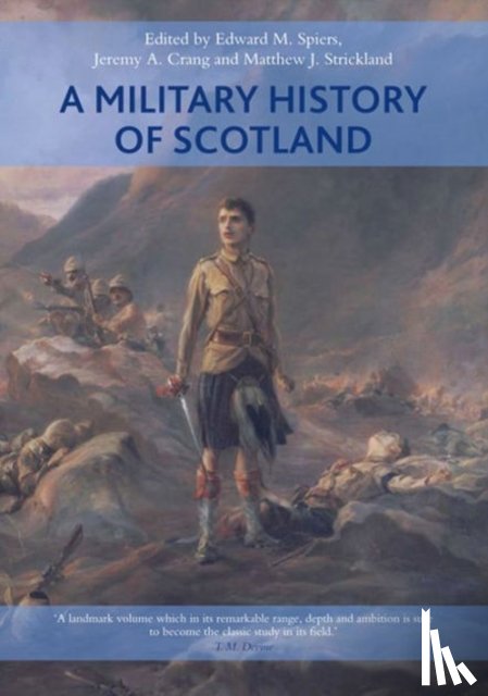  - A Military History of Scotland