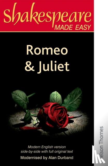 Durband, Alan - Shakespeare Made Easy: Romeo and Juliet