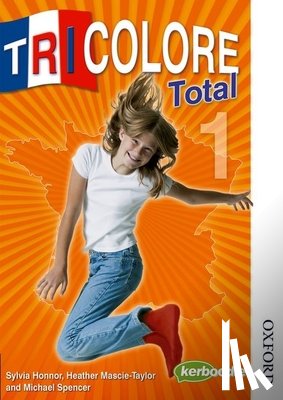 Honnor, S, Mascie-Taylor, H, Spencer, Michael - Tricolore Total 1