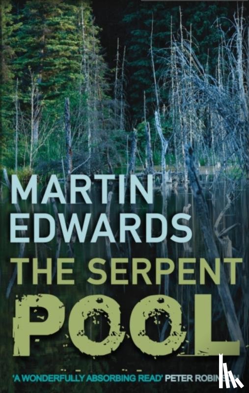 Edwards, Martin (Author) - The Serpent Pool