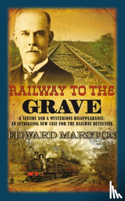 Marston, Edward - Railway to the Grave