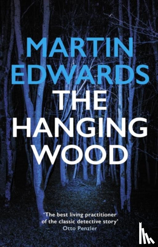 Edwards, Martin (Author) - The Hanging Wood