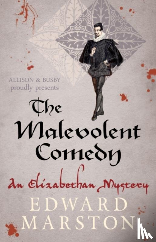Marston, Edward - The Malevolent Comedy