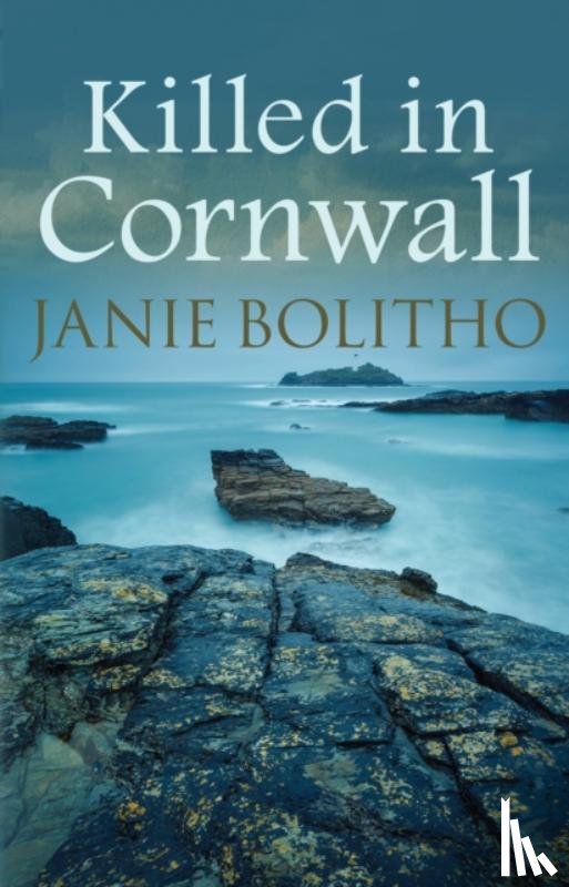 Bolitho, Janie (Author) - Killed in Cornwall