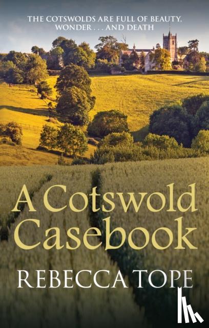Tope, Rebecca (Author) - A Cotswold Casebook