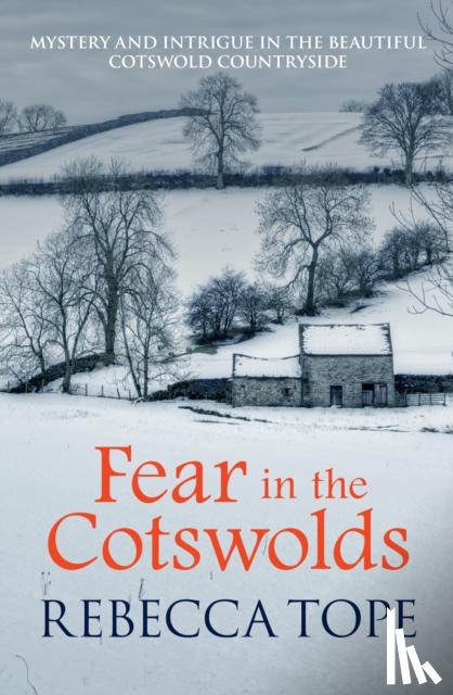 Tope, Rebecca (Author) - Fear in the Cotswolds