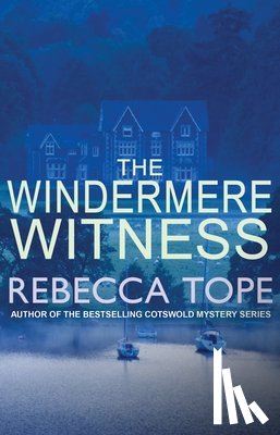 Tope, Rebecca (Author) - The Windermere Witness