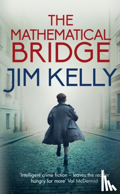 Kelly, Jim (Author) - The Mathematical Bridge
