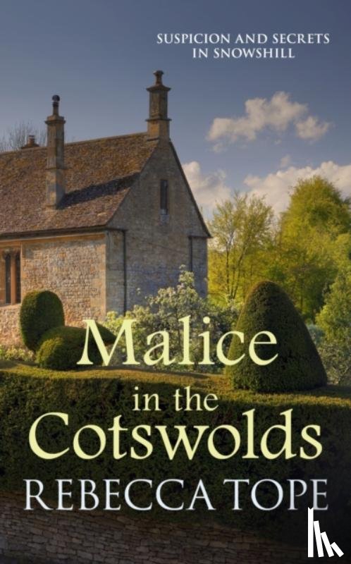 Tope, Rebecca (Author) - Malice in the Cotswolds