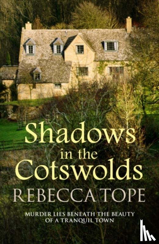 Tope, Rebecca (Author) - Shadows in the Cotswolds