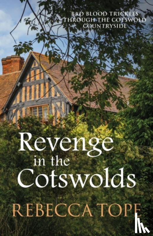 Tope, Rebecca (Author) - Revenge in the Cotswolds