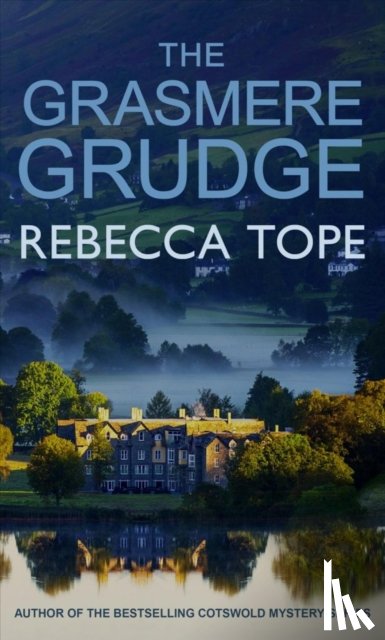 Tope, Rebecca (Author) - The Grasmere Grudge
