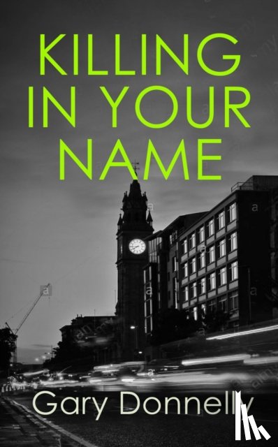Donnelly, Gary - Killing in Your Name